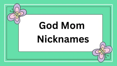 God Mom Nicknames
