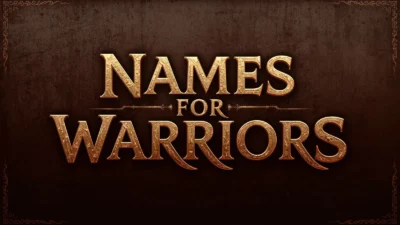 Names for Warriors